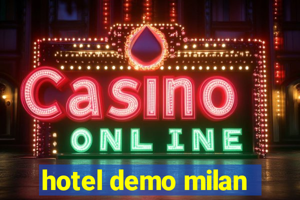 hotel demo milan