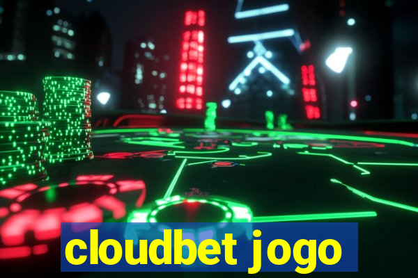 cloudbet jogo