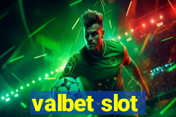 valbet slot