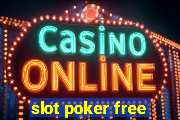 slot poker free