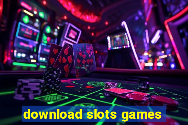 download slots games