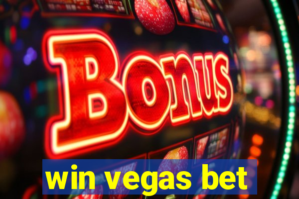 win vegas bet