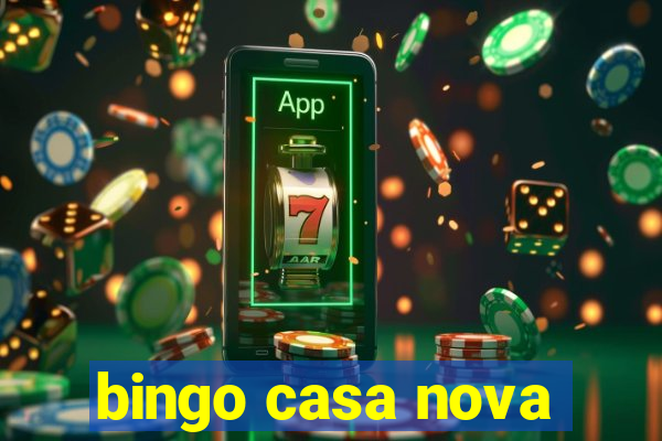 bingo casa nova