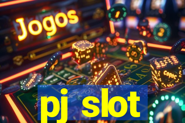 pj slot