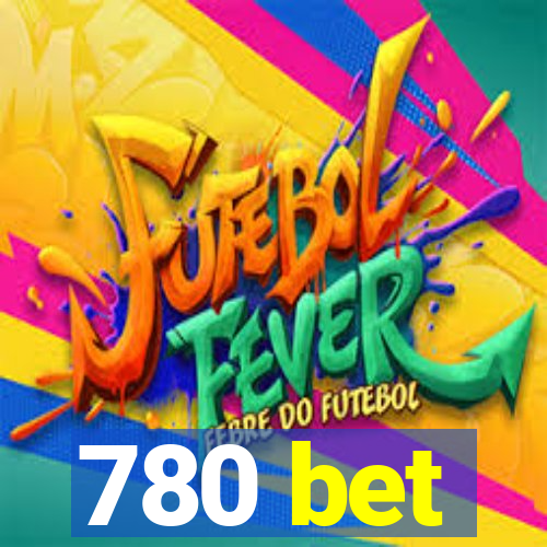 780 bet