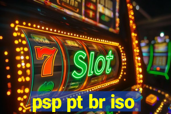 psp pt br iso