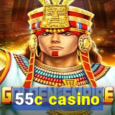 55c casino