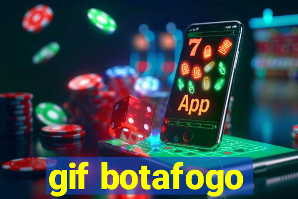 gif botafogo