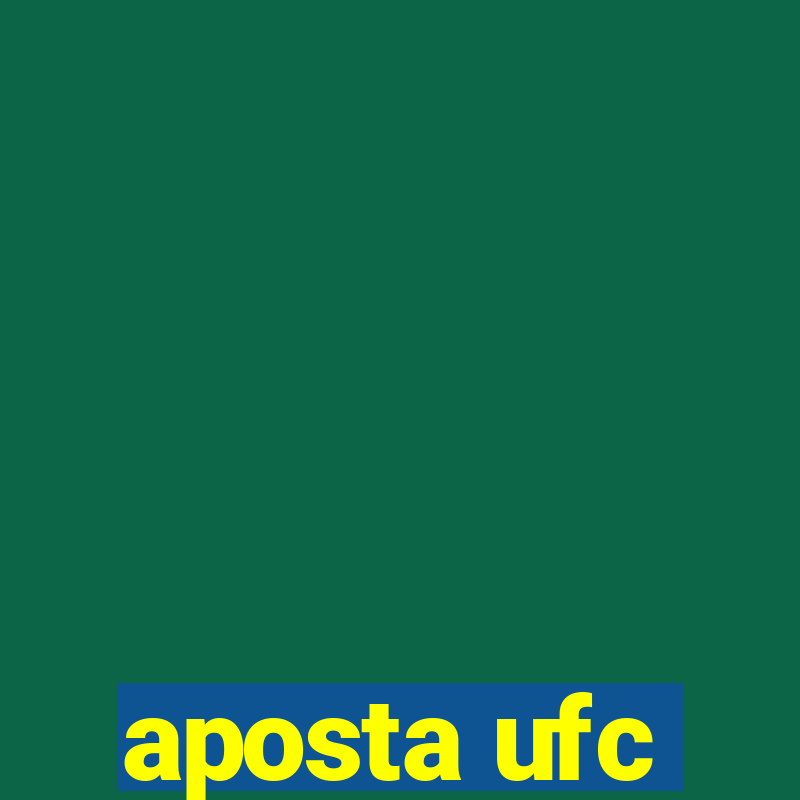 aposta ufc