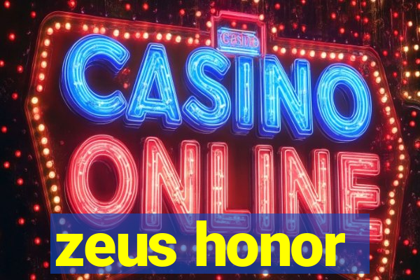 zeus honor