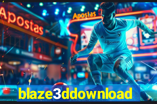 blaze3ddownload