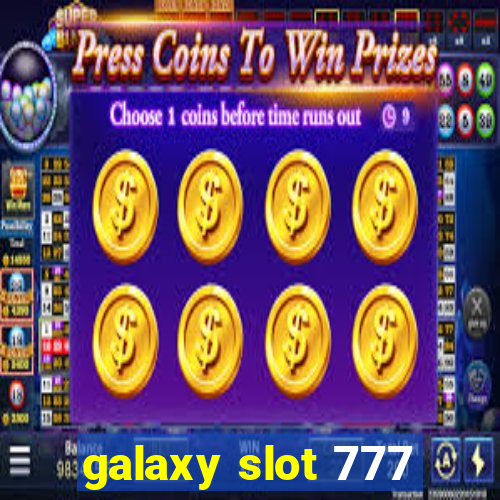 galaxy slot 777