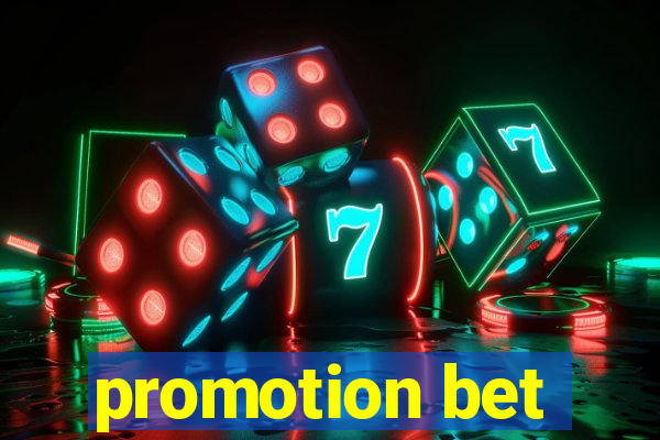 promotion bet