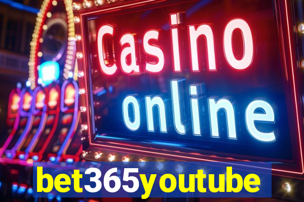 bet365youtube