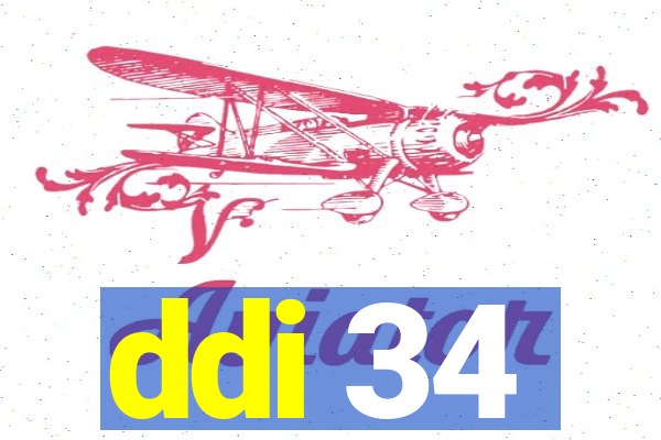 ddi 34