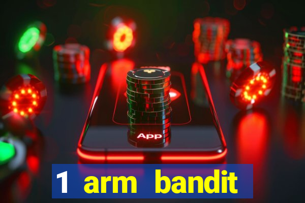 1 arm bandit online casinos