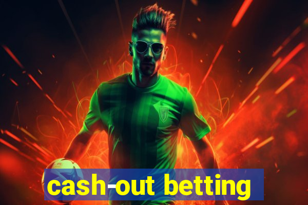 cash-out betting