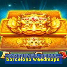 barcelona weedmaps