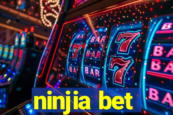 ninjia bet