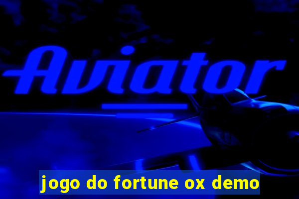 jogo do fortune ox demo