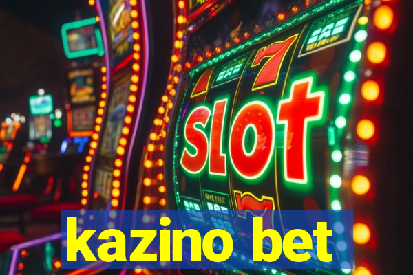 kazino bet