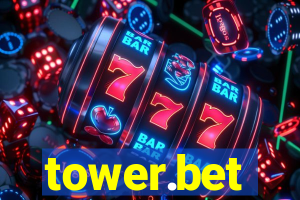 tower.bet