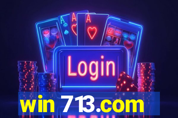 win 713.com