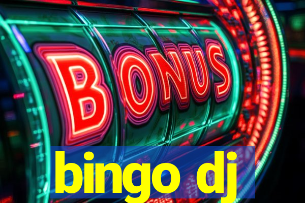 bingo dj