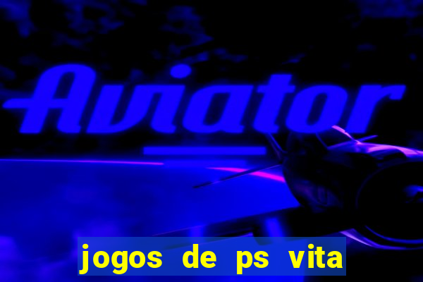 jogos de ps vita download pkg