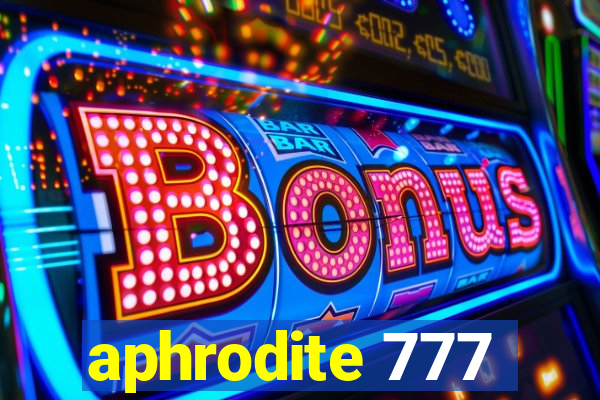 aphrodite 777