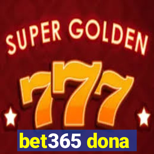 bet365 dona