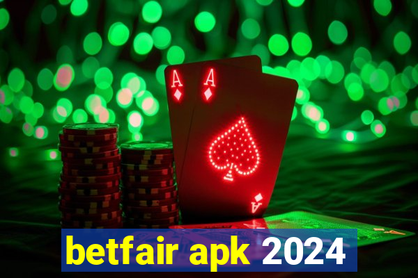 betfair apk 2024