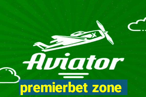 premierbet zone