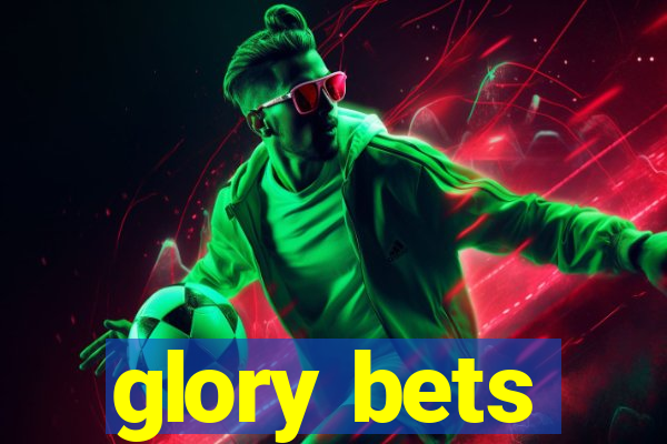 glory bets