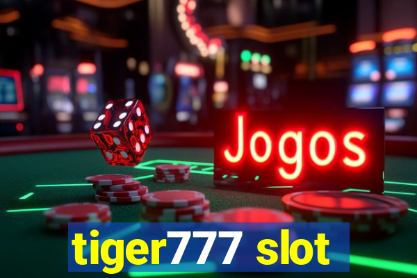 tiger777 slot