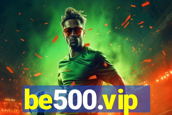 be500.vip