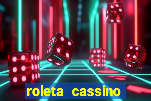 roleta cassino online gratis