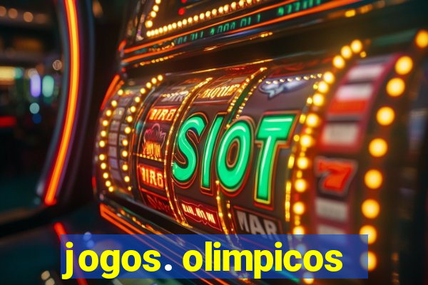 jogos. olimpicos