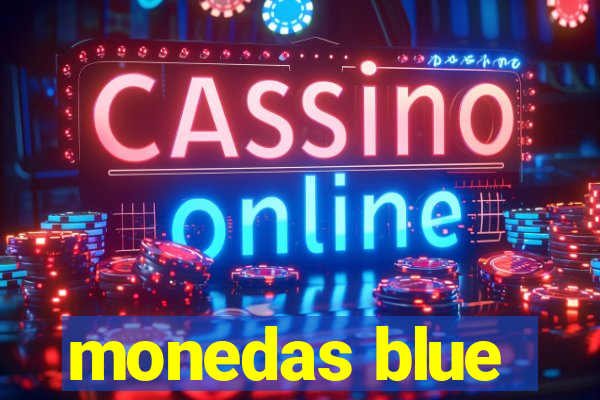 monedas blue