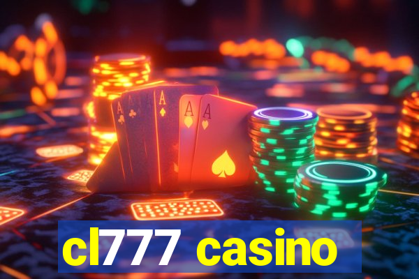 cl777 casino