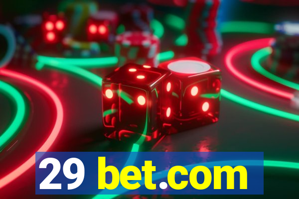 29 bet.com