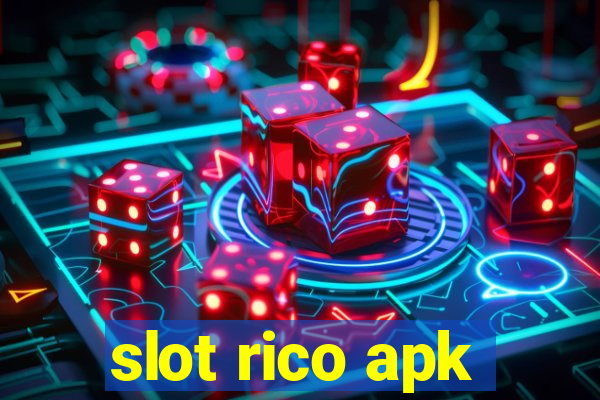 slot rico apk