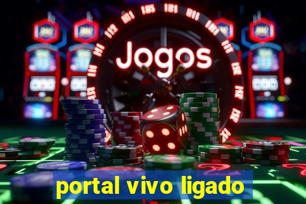 portal vivo ligado