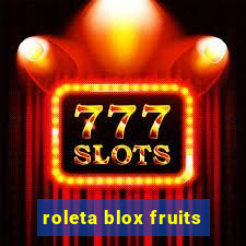 roleta blox fruits