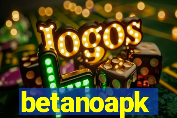 betanoapk