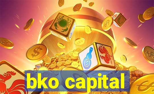 bko capital