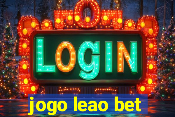 jogo leao bet