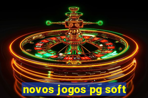 novos jogos pg soft