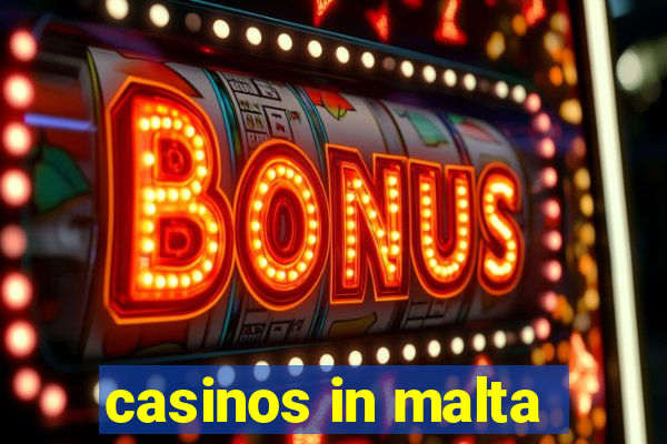 casinos in malta