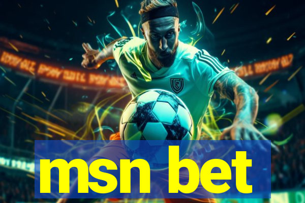 msn bet